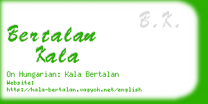 bertalan kala business card